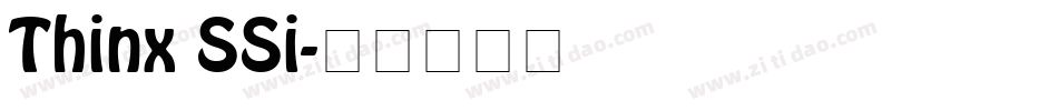 Thinx SSi字体转换